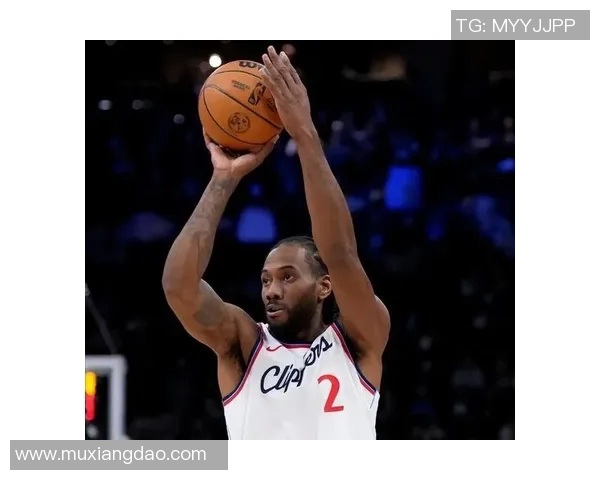 莱昂纳德轮休引发热议快船队被联盟正式警告