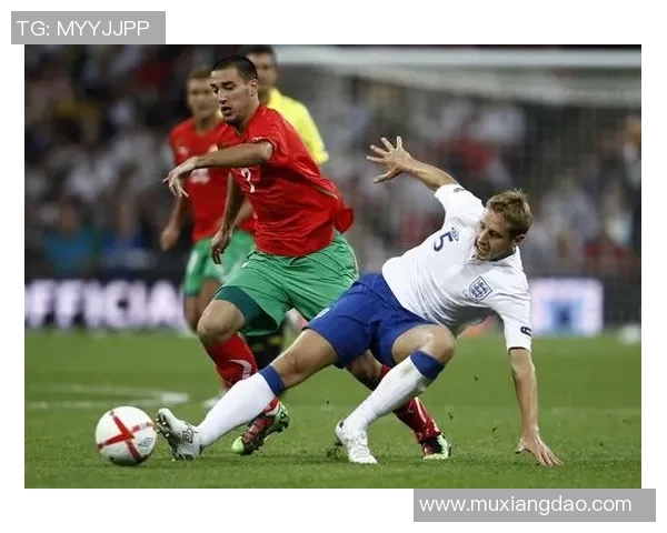 保加利亚与英格兰足球对决分析：历史交锋与战术解析